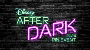 Pin Event ‘Disney After Dark’ Announced at Walt Disney World